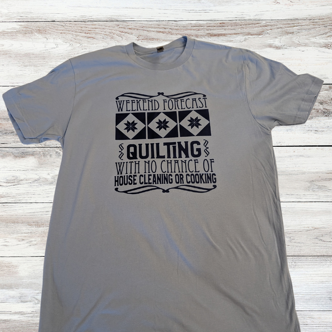 Weekend Forecast Quilting T-shirt