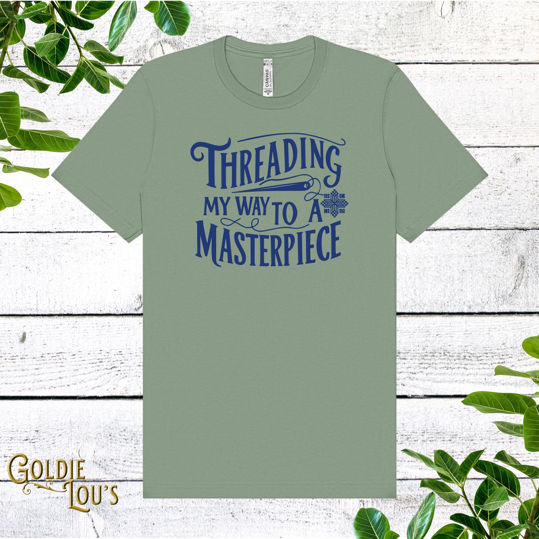 Threading My Way to A Masterpiece T-shirt