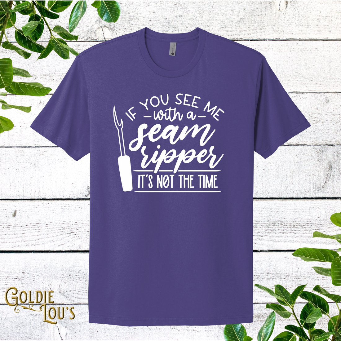 Seam Ripper - Not a Good Time Quilting T-shirt